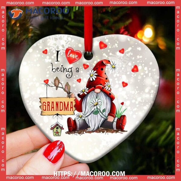 Gnome I Love Being A Grandma Heart Ceramic Ornament, Gnome Christmas Tree Decorations