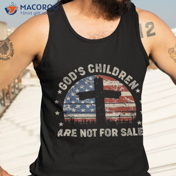 God Children Are Not For Sale Funny Christian Us Flag Retro Shirt