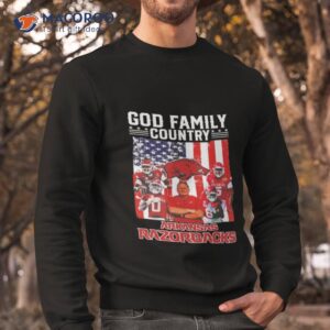 god family country arkansas razorbacks 2023 shirt sweatshirt