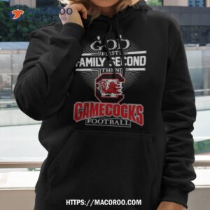 God First Family Second Then Gamecocks Football 2023 Shirt