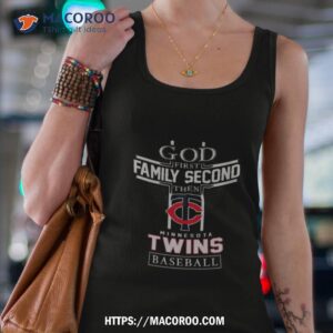 god first family second then minnesota twins baseball logo 2023 shirt tank top 4