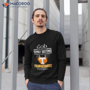 god first family second then tennessee football 2023 shirt sweatshirt 1