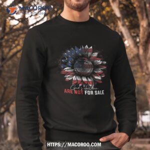 god s children are not for sale american flag shirt sweatshirt 1