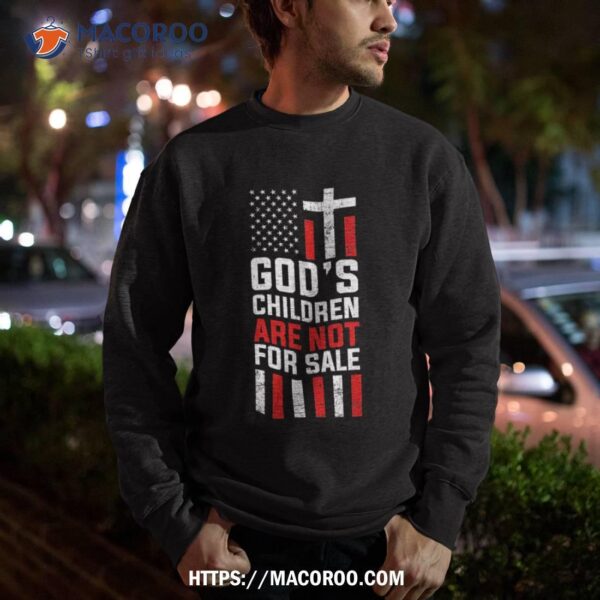 God’s Children Are Not For Sale American Flag Shirt