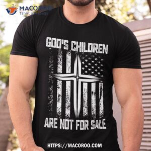 god s children are not for sale cross christian funny quote shirt tshirt