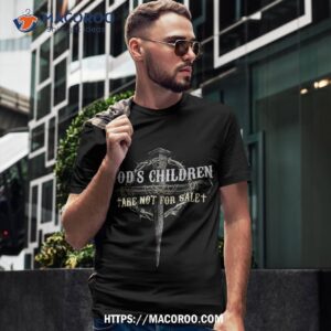 god s children are not for sale cross christian shirt tshirt