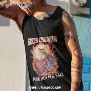 god s children are not for sale eagle american shirt tank top 1