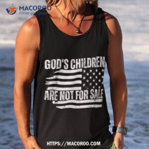 god s children are not for sale funny american flag shirt tank top