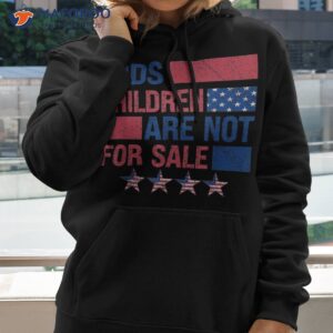 god s children are not for sale funny political shirt hoodie 2 1