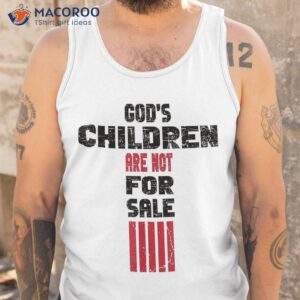 god s children are not for sale funny quote shirt tank top 2