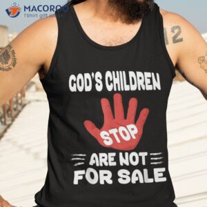 god s children are not for sale funny quotes shirt tank top 3