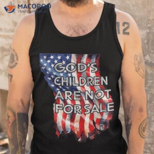 god s children are not for sale funny shirt tank top