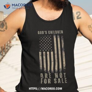 god s children are not for sale funny usa flag american shirt tank top 3