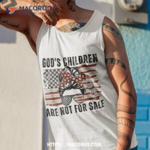 god s children are not for sale messy bun usa flag funny shirt tank top 1