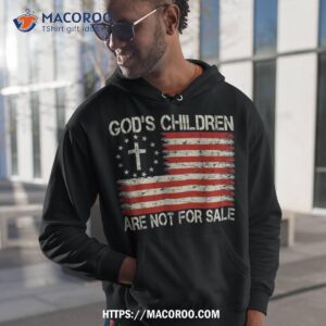 God’s Children Are Not For Sale Shirt