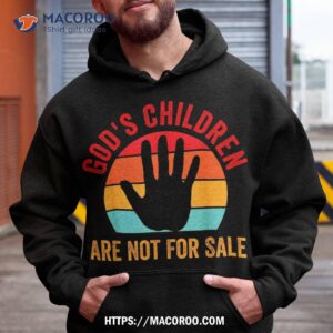 god s children are not for sale shirt hoodie 11