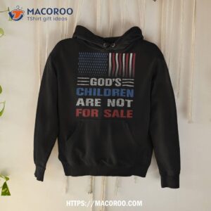 god s children are not for sale shirt hoodie 8