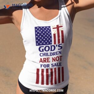 god s children are not for sale shirt tank top 2 8