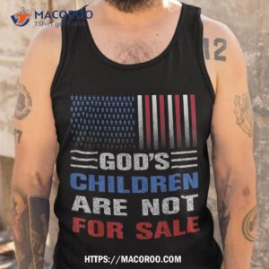 god s children are not for sale shirt tank top 7