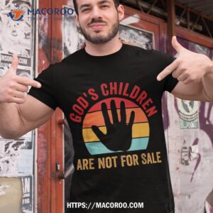 god s children are not for sale shirt tshirt 1 10