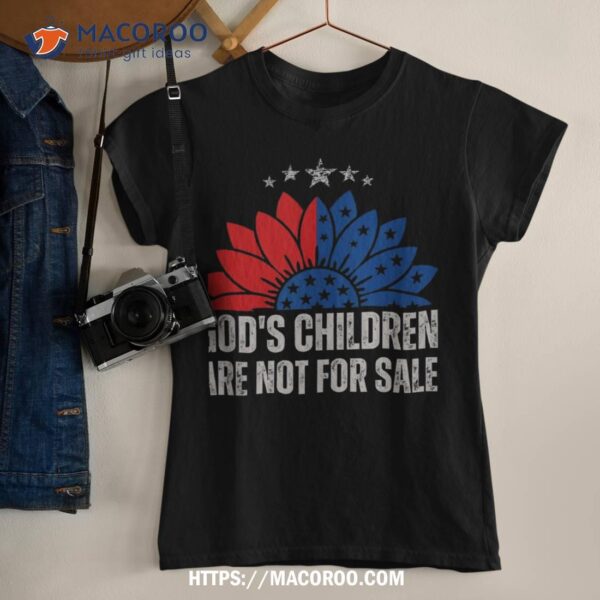 Gods Children Are Not For Sale Funny Sunflower American Flag Shirt