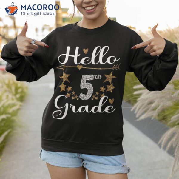 Gold Stars Hello 5th Grade Squad Back To School Teacher Tee Shirt