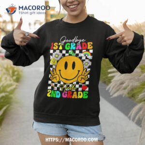 goodbye 1st grade hello 2nd grade teacher kid back to school shirt sweatshirt 1