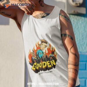 gooden world s tallest man shirt tank top 1