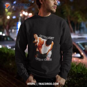 gourmet chen chen shirt sweatshirt