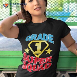 grade 1 super squad superhero teacher team shirt tshirt 1