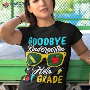 graduate goodbye kindergarten hello 1st grade back to school shirt tshirt 1