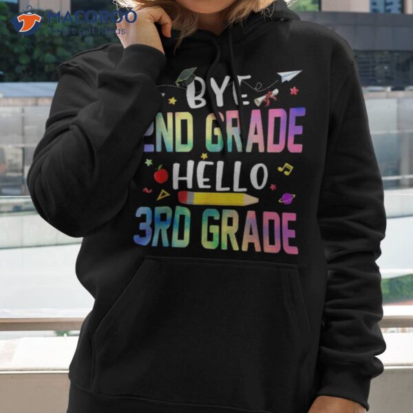 Graduation Bye 2nd Grade Hello 3rd Back To School Shirt