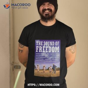 Graphic The Sound Of Freedom Shirt