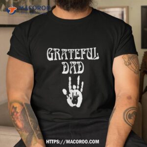 Grateful Dad Fathers Day Shirt