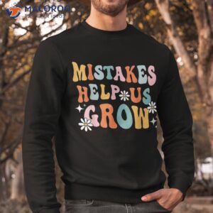 groovy growth mindset positive retro teacher back to school shirt sweatshirt