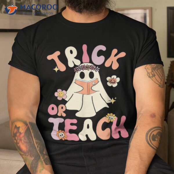 Groovy Halloween Trick Or Teach Retro Floral Ghost Teacher Shirt