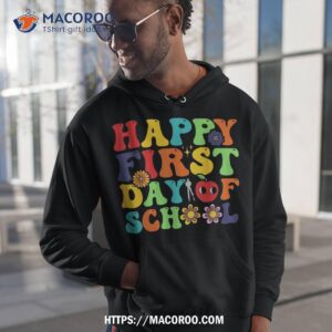 groovy happy first day of school back to school teachers shirt hoodie 1