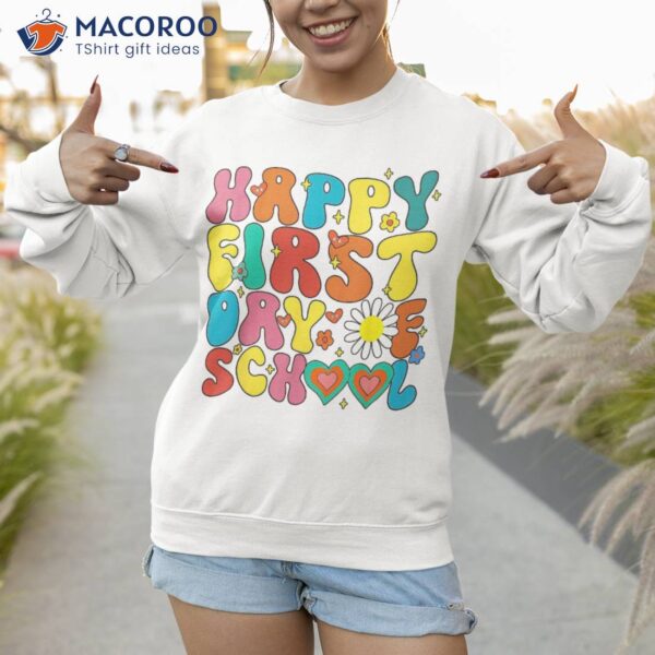 Groovy Happy First Day Of School Back To Teachers Shirt