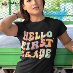 groovy hello 1st grade first day of school back to shirt tshirt 1