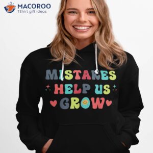 groovy mistakes help us grow teacher student back to school shirt hoodie 1