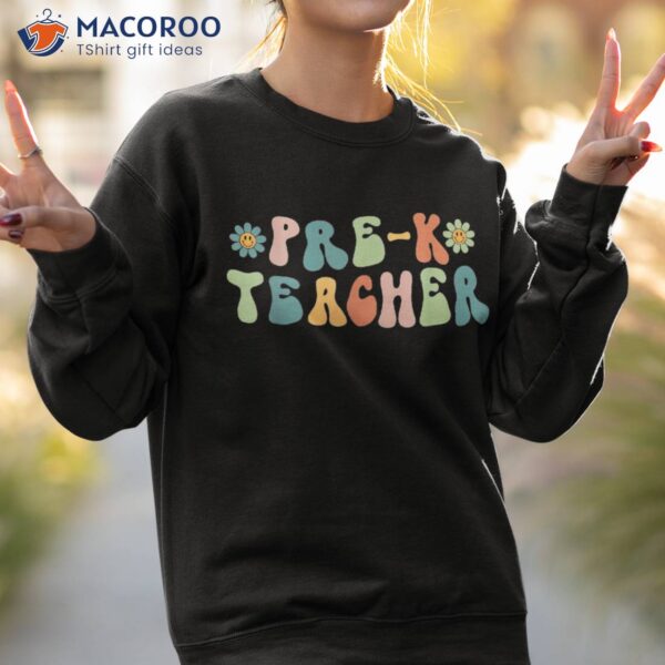 Groovy Pre-k Teacher First Day Of School Team Kids Shirt