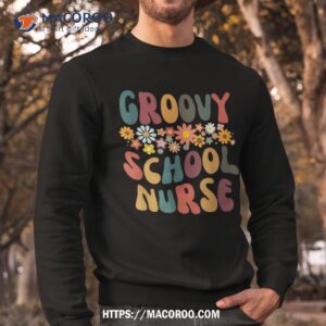 groovy school nurse retro colorful design nursing shirt sweatshirt