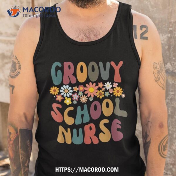 Groovy School Nurse Retro Colorful Design Nursing Shirt