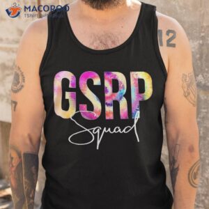 gsrp squad tie dye back to school appreciation shirt tank top