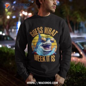 guess what week it is beach vintage funny shark retro summer shirt sweatshirt