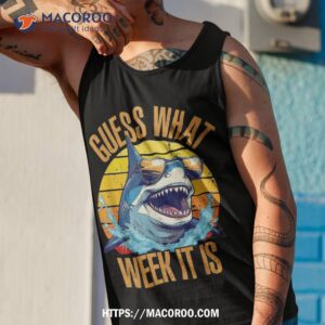 guess what week it is beach vintage funny shark retro summer shirt tank top 1