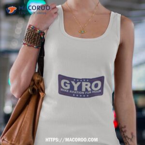 gyro make aviation fun again shirt tank top 4