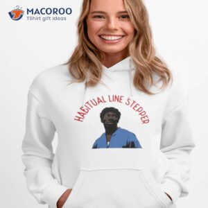 Habitual Line Stepper Charlie Murphy Shirt 2 habitual line stepper charlie murphy shirt hoodie 1
