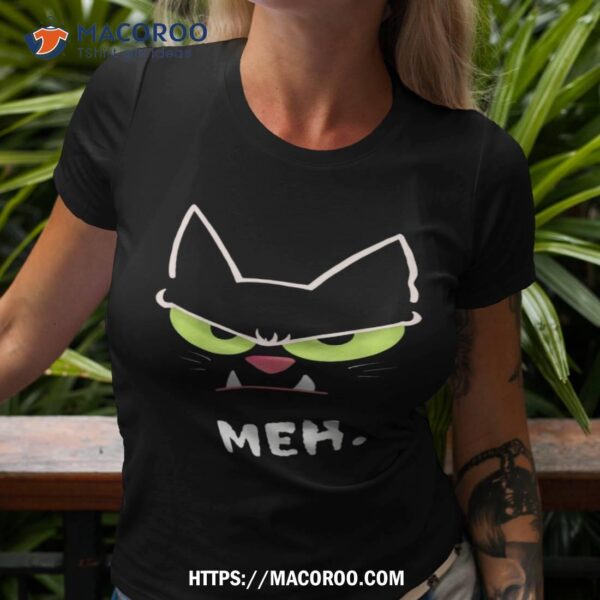 Halloween Cat Costume Sarcastic Funny Angry Cat Meh Shirt