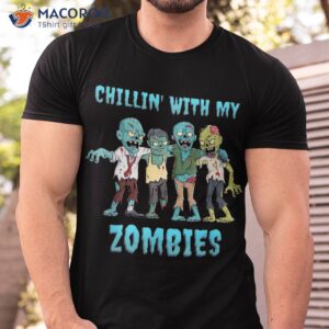 halloween chillin with my zombies boys girls kids funny shirt tshirt